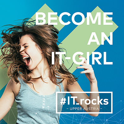 #IT_rocks Sujet: Become an IT-Girl  ©Business Upper Austria